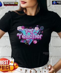 Pretty Pe Teacher Ladies Tee featuring a stylish design perfect for physical education teachers and casual wear.