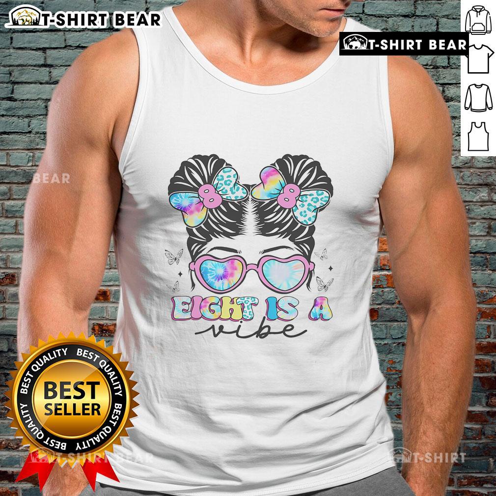 Pretty Retro Eight Is A Vibe 8 Year Old 8Th Birthday Tank Top