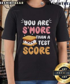 Pretty You Are Smore Than A Test Score Ladies Tee featuring playful text design on a stylish t-shirt for women.