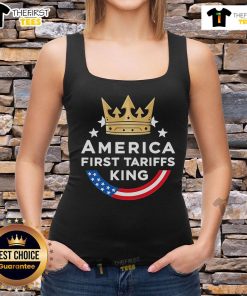 Top America First Tariffs King tank top featuring bold graphics, perfect for patriotic apparel lovers and trade policy advocates.