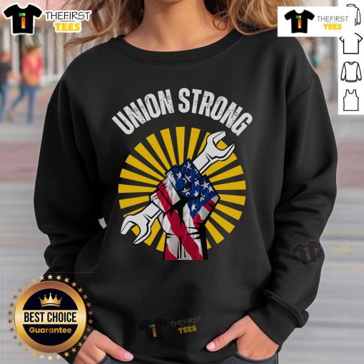 Top American Union Strong on Strike Protest USA 2025 sweatshirt featuring bold graphics and vibrant colors.