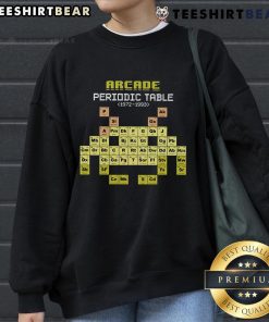 Vintage Top Arcade Periodic Table sweatshirt design from 1972-1993 featuring retro gaming elements and vibrant colors.