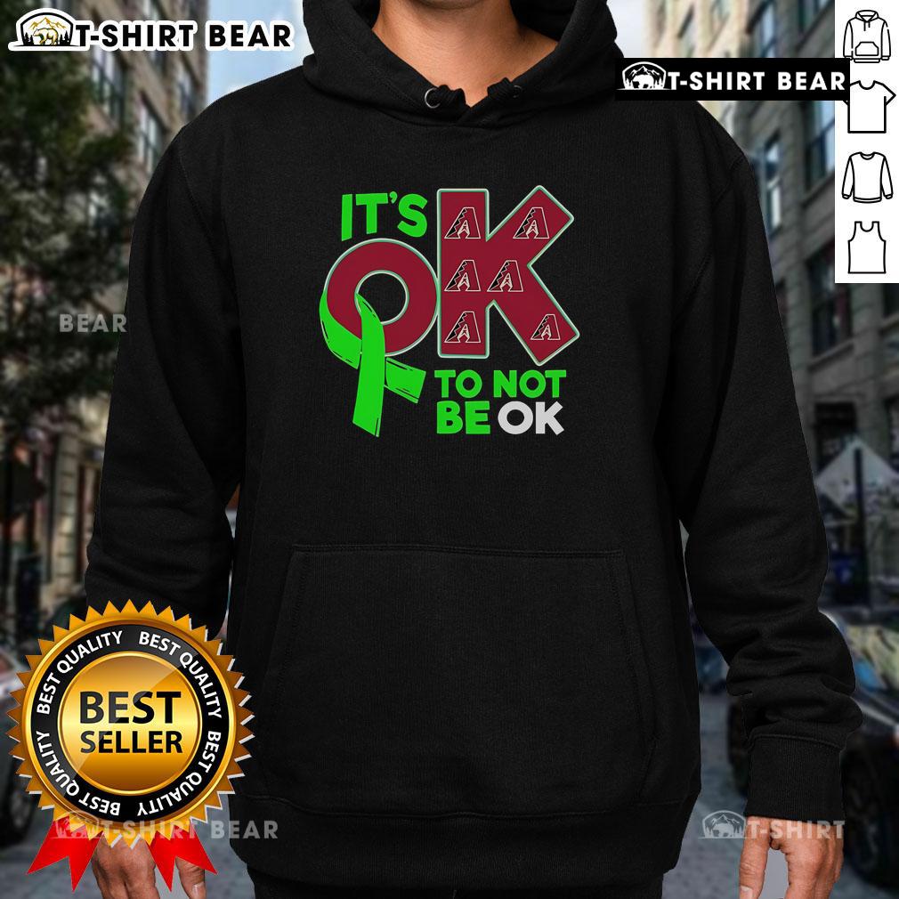 Top Arizona Diamondbacks It'S Ok To Not Be Ok Hoodie Top Arizona Diamondbacks 'It's Ok To Not Be Ok' hoodie featuring team colors and logo, perfect for fans and casual wear.