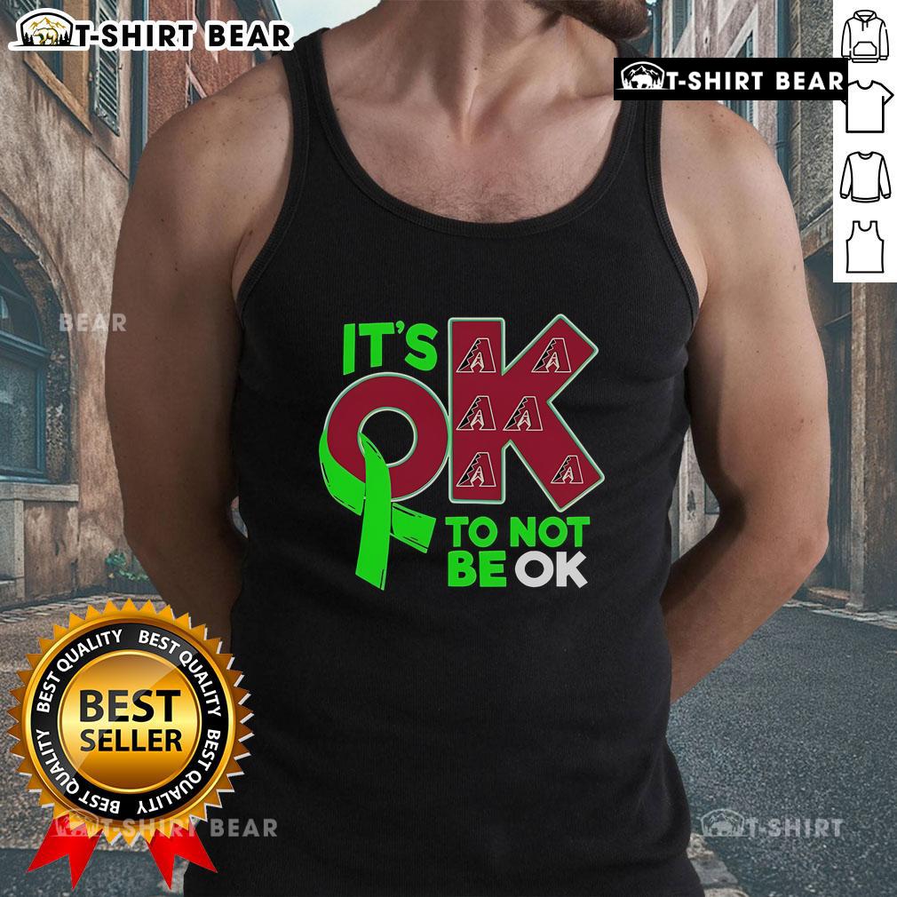 Top Arizona Diamondbacks It'S Ok To Not Be Ok Tank Top Top Arizona Diamondbacks 'It's OK to Not Be OK' tank top featuring team colors and logo for fans and casual wear.