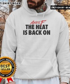 Top Beverly Hills Axel F 'The Heat Is Back On' hoodie in stylish design, perfect for trendy streetwear enthusiasts.