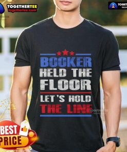 Top Booker Held The Floor 'Let's Hold The Line' T-Shirt design featuring bold text and vibrant colors for activism.