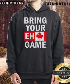 Stylish Canadian flag hoodie featuring 'Bring Your Eh Game' design, perfect for Canada Day and casual wear.