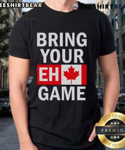 Top Bring Your Eh Game Canadian Flag Canada T-Shirt featuring a vibrant flag design for proud Canadians.