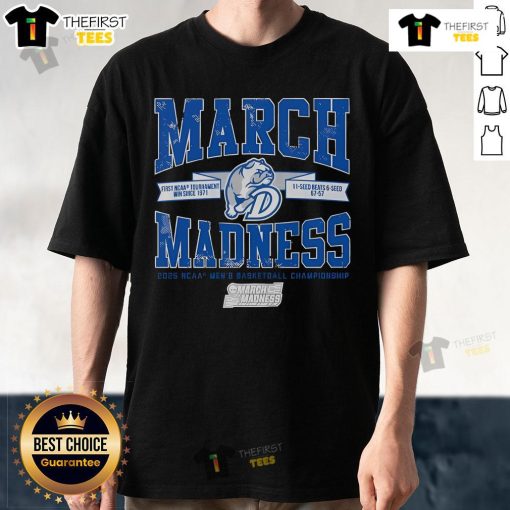 Top Drake Bulldogs Basketball Fanaticity 2025 March Madness Upset T-Shirt featuring team colors and spirited design.