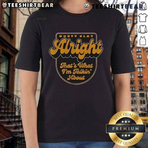 Top Dusty Slay Ladies Tee featuring bold graphic design, perfect for trendy casual wear and expressing confidence.