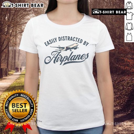 Vintage aviation ladies tee featuring 'Easily Distracted by Airplanes' design, perfect for plane lovers and aviation enthusiasts.