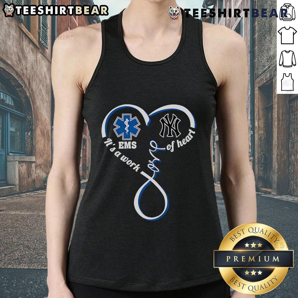 Top Ems It'S A Work Of Heart New York Yankees Tank Top Stylish New York Yankees tank top featuring 'It's a Work of Heart' design, perfect for baseball fans and summer outings.