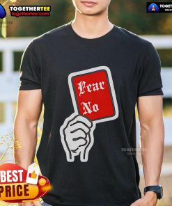 Fear No Handle T-Shirt featuring bold typography and a stylish design, perfect for casual wear and expressing confidence.
