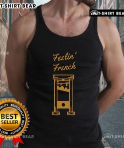 Top Feeling French Vintage Guillotine Tank Top featuring a unique design, perfect for casual stylish outfits.
