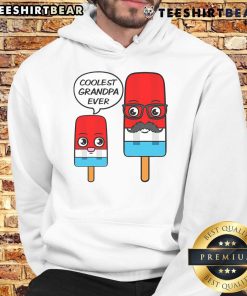 Coolest Grandpa Ever hoodie featuring a fun popsicle design, perfect for stylish grandfathers looking to make a statement.