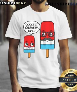 Top Grandfather Coolest Grandpa Ever Popsicle T-Shirt featuring a fun popsicle graphic, perfect for proud grandpas.