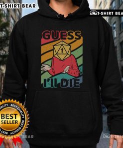 Cozy Top Guess I'll Roll A 1 Hoodie featuring a stylish design, perfect for casual wear and expressing fun personality.