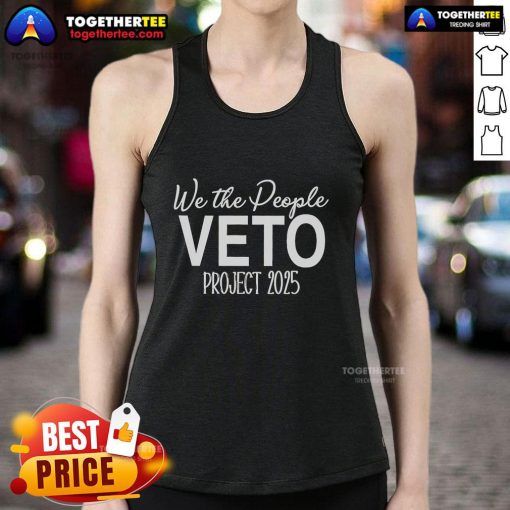 Top Hands Off We The People Veto Project 2025 Tank Top featuring bold design and empowering message for activists.