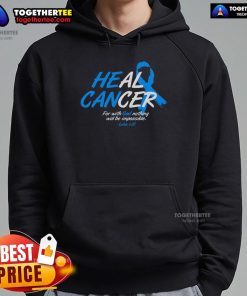 Top He Can Heal Cancer hoodie featuring a blue ribbon for cancer awareness, promoting hope and support for cancer fighters.