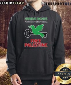 Top Human Rights Are Non-Negotiable Free Palestine Hoodie featuring bold text and a stylish design.