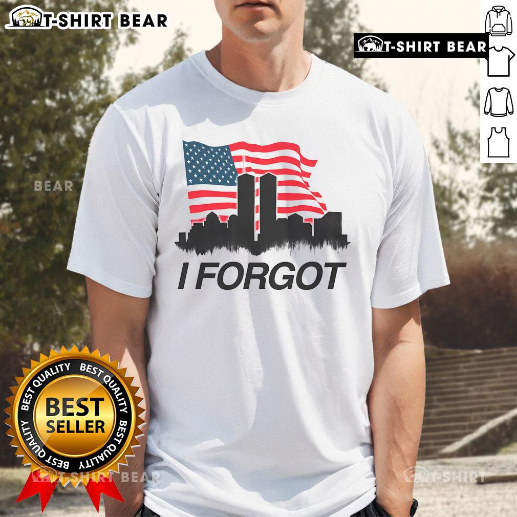 Top I Forgot Twin Towers City Sky Line America Flag T Shirt Top I Forgot Twin Towers City Skyline T-Shirt featuring an American flag, perfect for patriotic fashion enthusiasts.