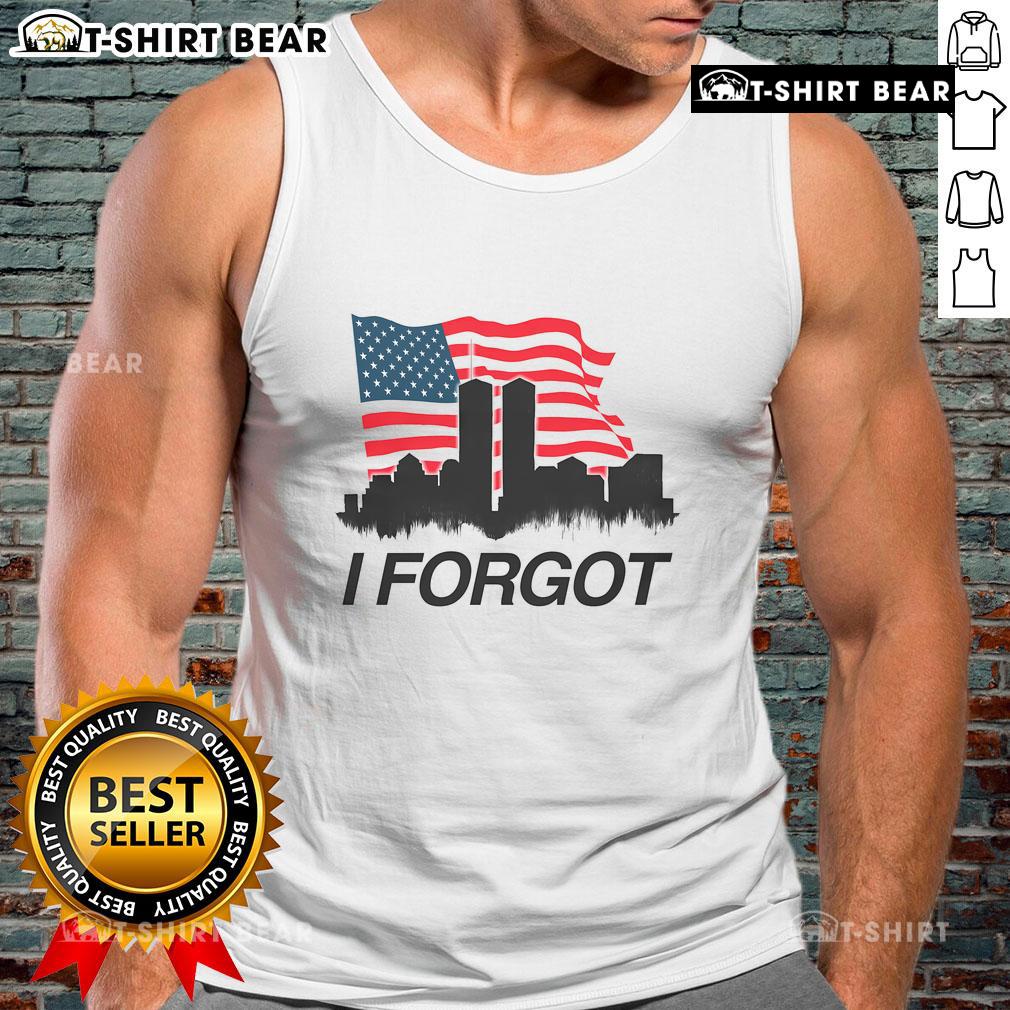 Top I Forgot Twin Towers City Sky Line America Flag Tank Top Top I Forgot Twin Towers city skyline with an American flag tank top, showcasing a vibrant urban landscape and patriotism.