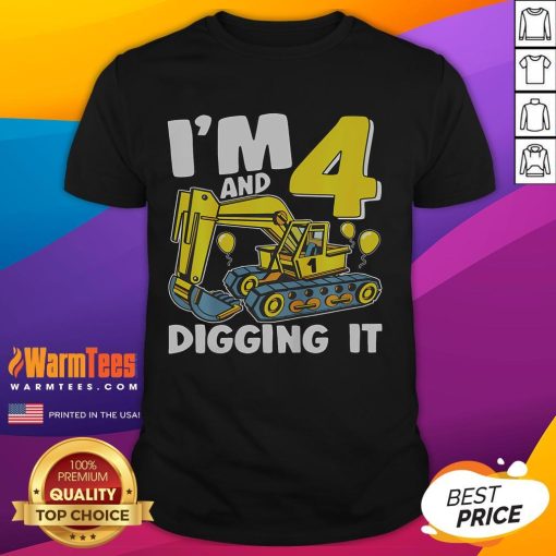 Alt Text: Cute 4th birthday excavator t-shirt for kids, featuring 'Top Im 4 And Digging It' design, perfect for celebration.