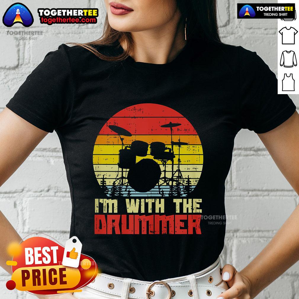 Top I'M With The Drummer Drum Drumming Retro Sunset Ladies Tee Retro sunset ladies tee featuring a drummer, perfect for music lovers and drum enthusiasts. Shop stylish drum-themed apparel!