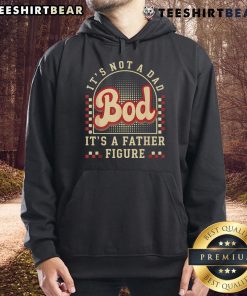 Retro hoodie featuring 'It's Not A Dad Bod, It's A Father Figure' slogan, perfect for stylish dads and casual wear.