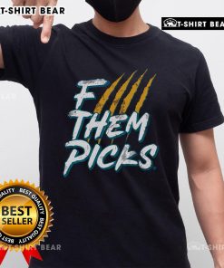 Top Jacksonville F--- Them Picks T-Shirt featuring bold graphics and a trendy design for fans and supporters.