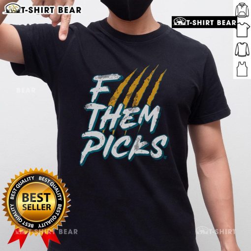 Top Jacksonville F--- Them Picks T-Shirt featuring bold graphics and a trendy design for fans and supporters.