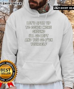 Person wearing a 'Let's Split Up' hoodie, ready for an adventure, with a backdrop of scenic nature trails.