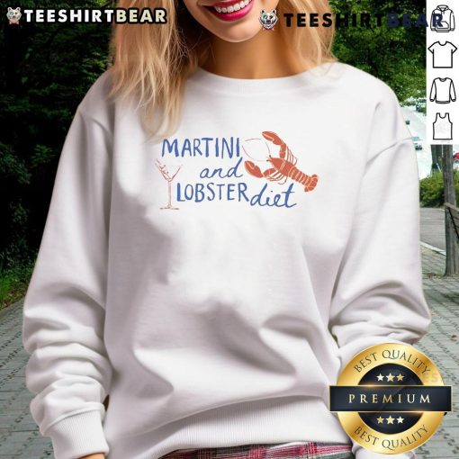 Stylish fisherman sweatshirt featuring a top martini and lobster diet aesthetic, perfect for seafood lovers and fashion enthusiasts.