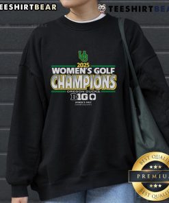 Alt Text: Oregon Ducks 2025 Big Ten Women's Golf Champions sweatshirt featuring team colors and logo, perfect for fans.