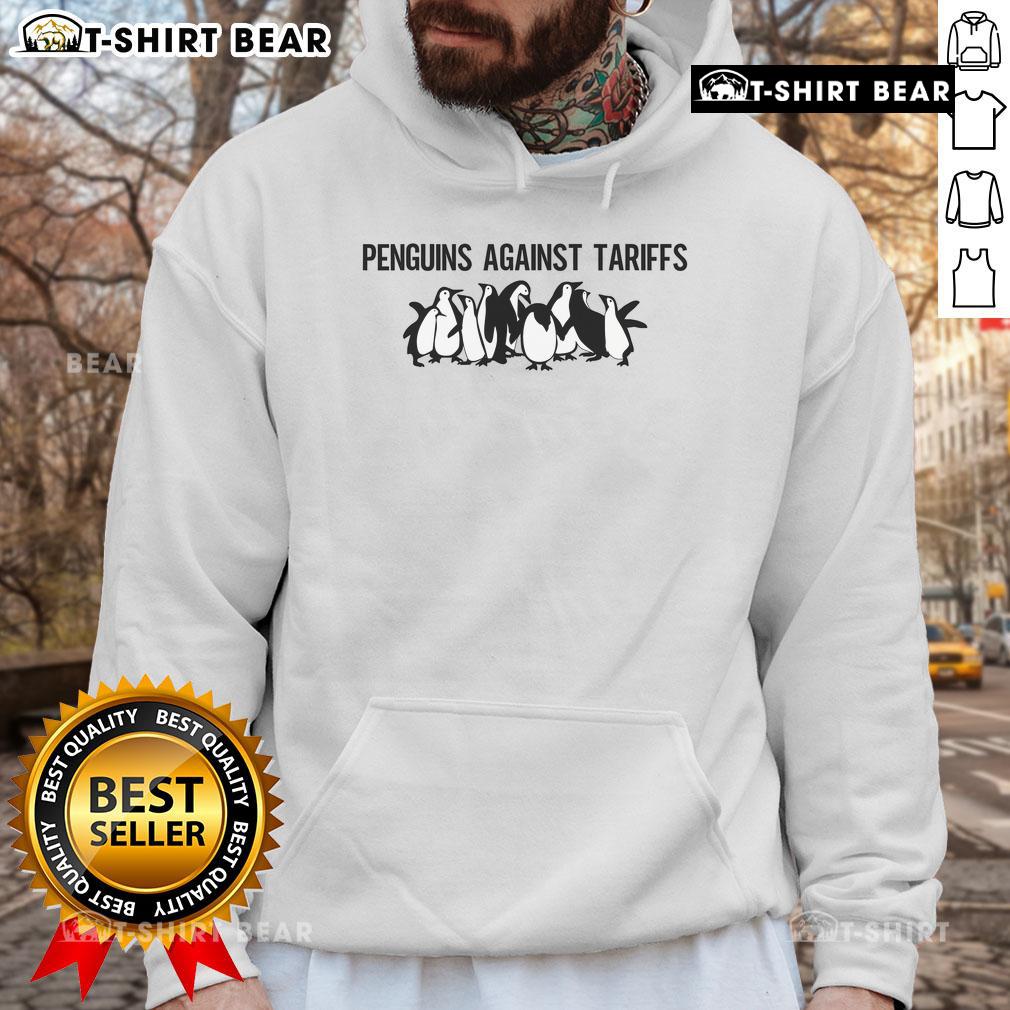 Top Penguins Against Tariffs Sarcastic Saying Meme Hoodie Top Penguins Against Tariffs meme hoodie featuring humorous penguin characters and sarcastic text design.