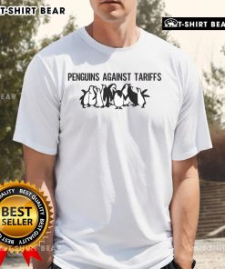 Funny meme T-shirt featuring top penguins with a sarcastic saying about tariffs, perfect for humor and political commentary.