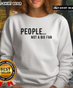 Cozy introvert sweatshirt with 'Not a Big Fan' design, perfect for expressing introverted personality and style.