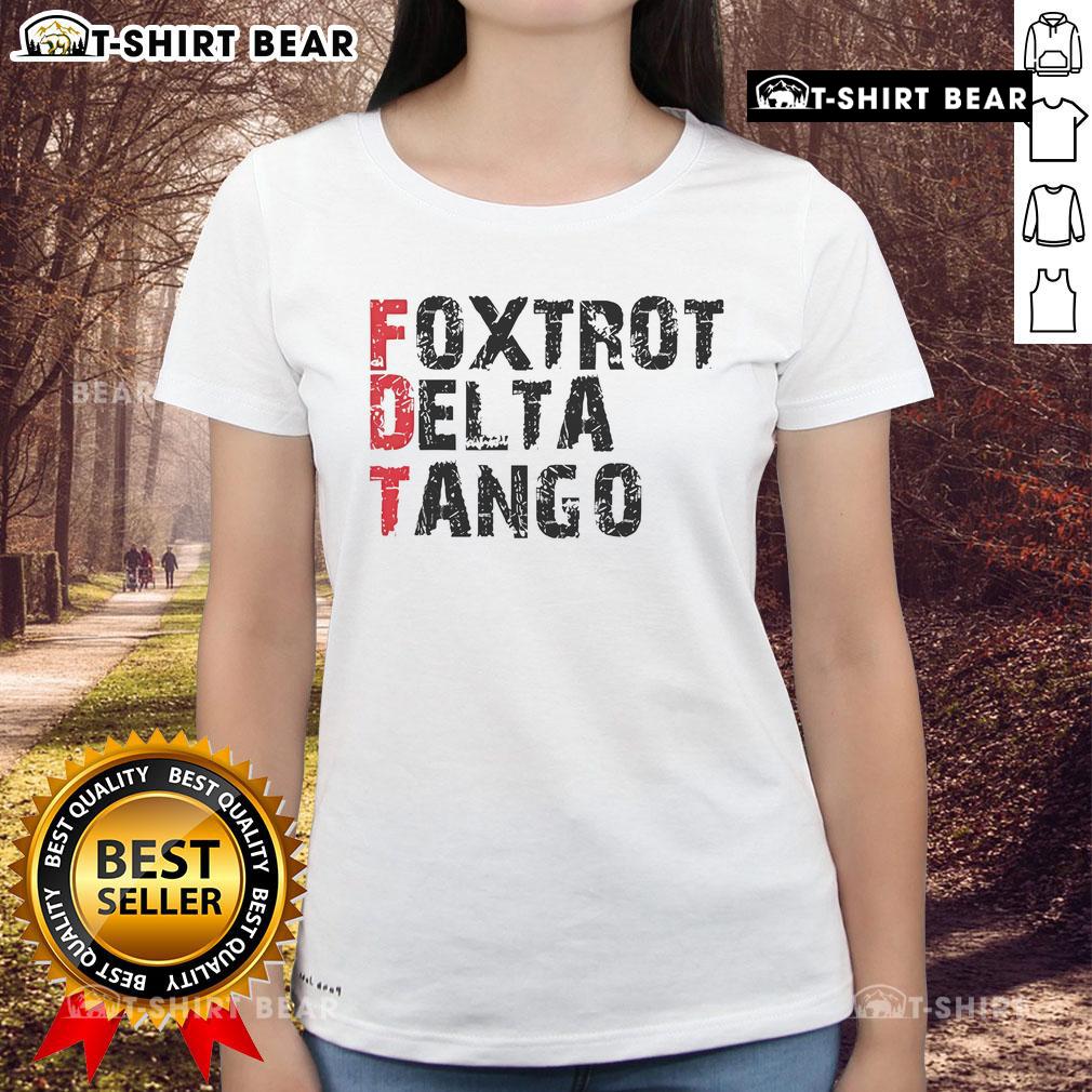 Top Peter Shankman Wearing Foxtrot Delta Tango Fdt Ladies Tee Top Peter Shankman wearing Foxtrot Delta Tango FDT Ladies Tee, showcasing stylish design and comfortable fit.