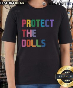 Top Protect The Dolls Ladies Tee featuring vibrant graphics and a stylish design, perfect for doll enthusiasts.