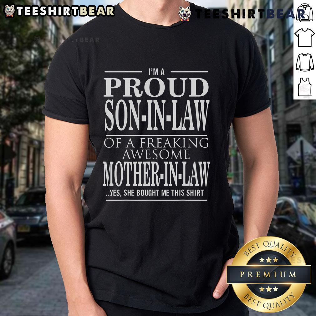 Top Proud Son In Law Of A Freaking Awesome Mother In Law T Shirt Alt Text: Top Proud Son In Law Of A Freaking Awesome Mother In Law T-Shirt design featuring bold text and vibrant colors.