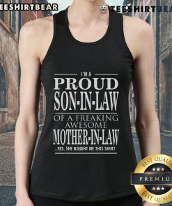 Top Proud Son-in-Law of a Freaking Awesome Mother-in-Law tank top in vibrant colors, perfect for family gatherings.