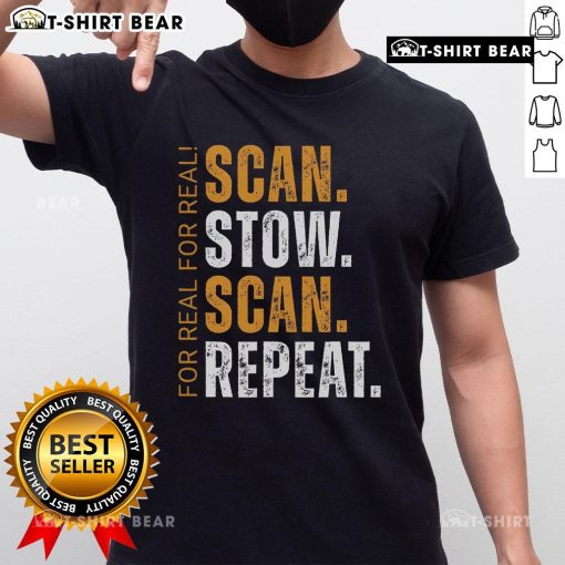 Top Scan Stow Scan Repeat Warehouse Worker T-Shirt featuring a catchy slogan for logistics and warehouse professionals.