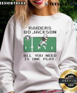 Top Tecmo Bowl Raiders Bo Jackson sweatshirt featuring 'All You Need Is One Play' design for vintage gaming fans.