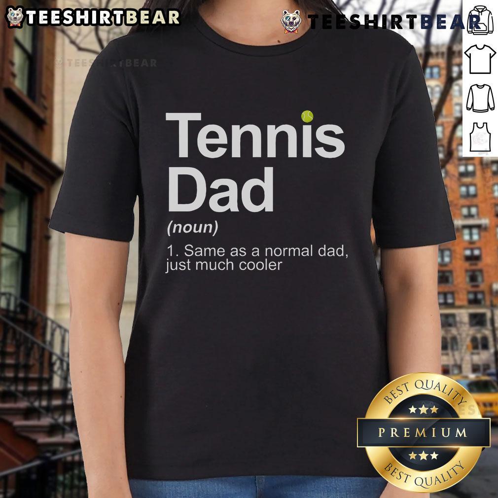 Top Tennis Novelty For Dad Tennis Lover Tennis Player Ladies Tee Top tennis novelty tee for dad, perfect gift for tennis lovers and players, featuring a stylish design for ladies.