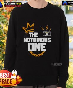 Top The Notorious One Sweatshirt featuring a bold design and comfortable fit, perfect for fans of The Notorious One.