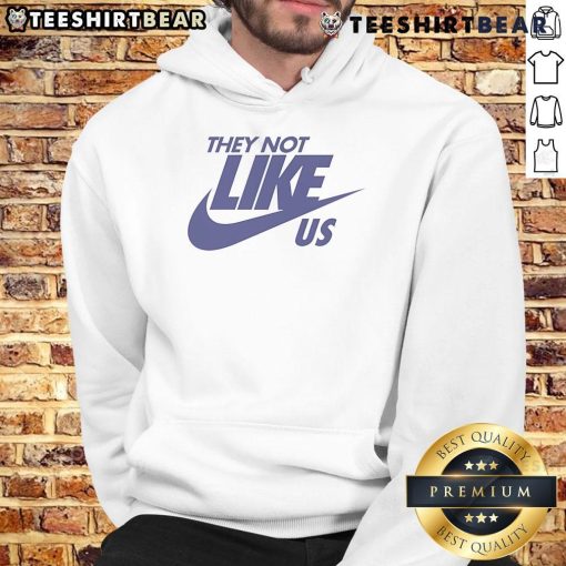 Stylish Top-They-Not-Like-Us Nike Hoodie featuring bold graphics and comfortable fit, perfect for casual streetwear.