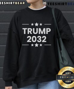 Stylish Top Trump 2032 sweatshirt featuring bold graphics, perfect for fans of political humor and trendy fashion.