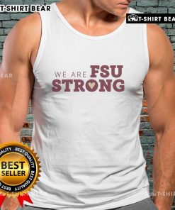 Florida State Seminoles tank top featuring 'We Are FSU Strong' design, perfect for game day and showing team spirit.