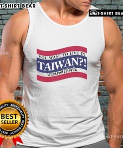 Stylish 'Top You Want to Live in Taiwan' tank top design featuring vibrant graphics and a comfortable fit.