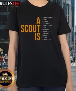 Awesome A Scout Is Trustworthy Loyal Helpful Ladies Tee design featuring vibrant colors and inspirational scout themes.